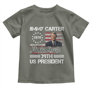 Jimmy Carter Toddler T Shirt 39th US President 1976 We The People American Flag TS09 Military Green Print Your Wear