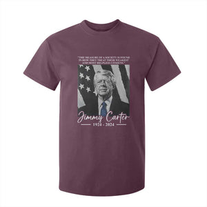 Jimmy Carter Quote T Shirt For Kid The Measure Of A Society TS09 Maroon Print Your Wear