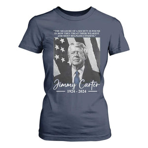 Jimmy Carter Quote T Shirt For Women The Measure Of A Society TS09 Navy Print Your Wear