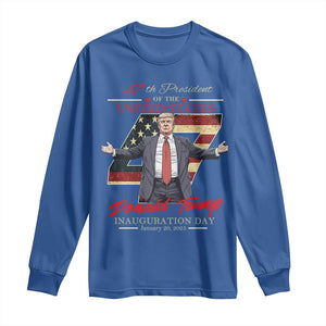 Trump Inauguration Day 2025 Long Sleeve Shirt 47th US President American Flag TS09 Royal Blue Print Your Wear