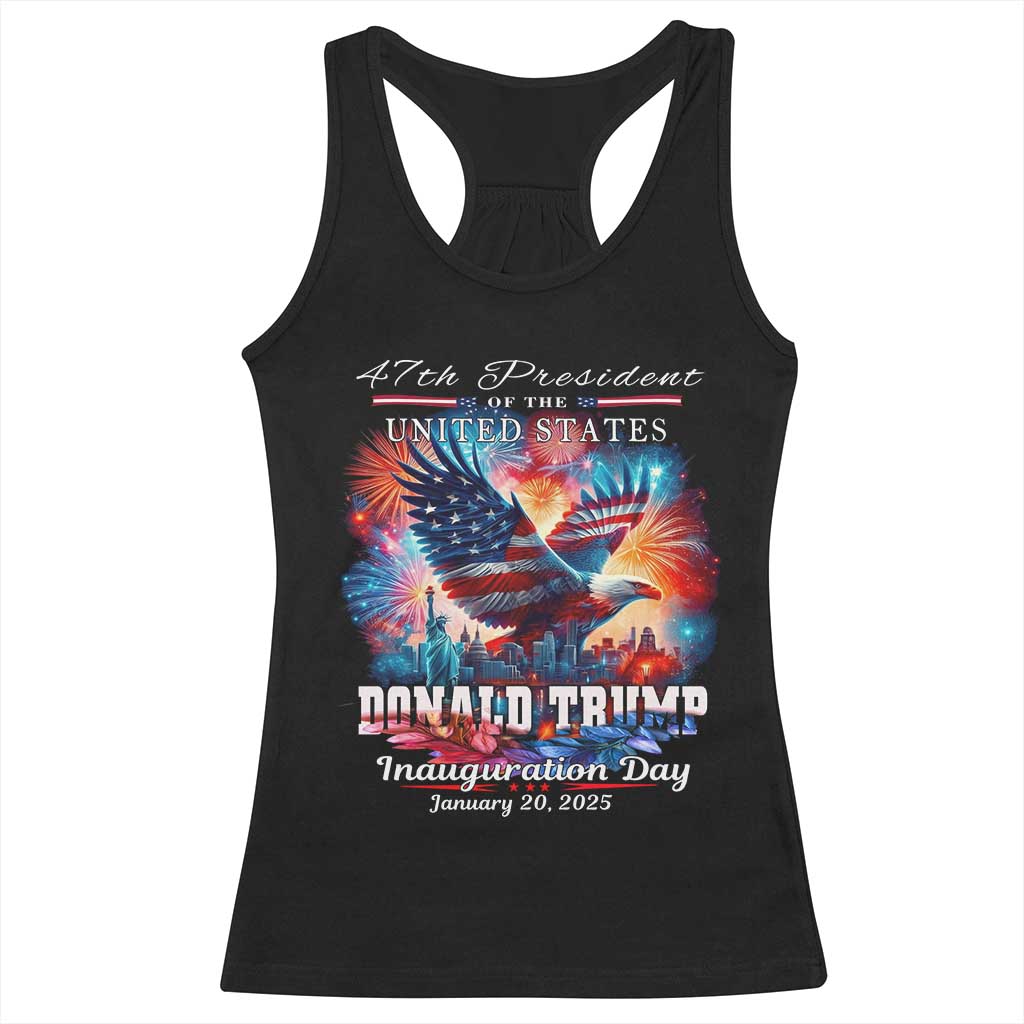 47th President Donald Trump Inauguration Day 2025 Racerback Tank Top American Eagle Fireworks TS09 Black Print Your Wear