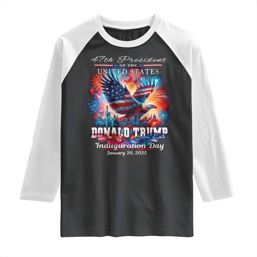 47th President Donald Trump Inauguration Day 2025 Raglan Shirt American Eagle Fireworks TS09 Black White Print Your Wear