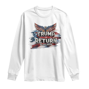 Trump Inauguration Day 2025 Long Sleeve Shirt Trump The Return American Flag TS09 White Print Your Wear