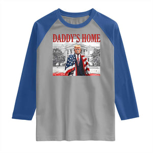 Trump 2025 Raglan Shirt Daddy's Home Trump Inauguration Day TS09 Sport Gray Royal Print Your Wear