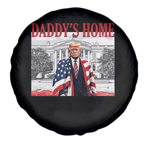 Trump 2025 Spare Tire Cover Daddy's Home Trump Inauguration Day TS09 Print Your Wear