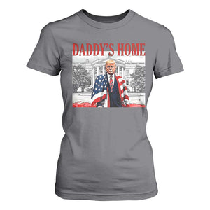 Trump 2025 T Shirt For Women Daddy's Home Trump Inauguration Day TS09 Charcoal Print Your Wear