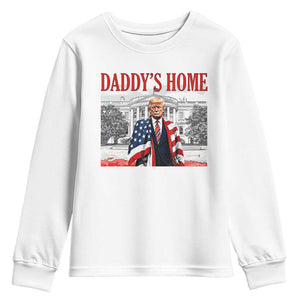 Trump 2025 Youth Sweatshirt Daddy's Home Trump Inauguration Day TS09 White Print Your Wear