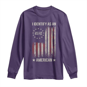 Trump Support Long Sleeve Shirt 45 47 I Identify As An American TS09 Purple Print Your Wear