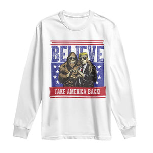 Funny Believe Bigfoot Trump Long Sleeve Shirt Take America Back TS09 White Print Your Wear