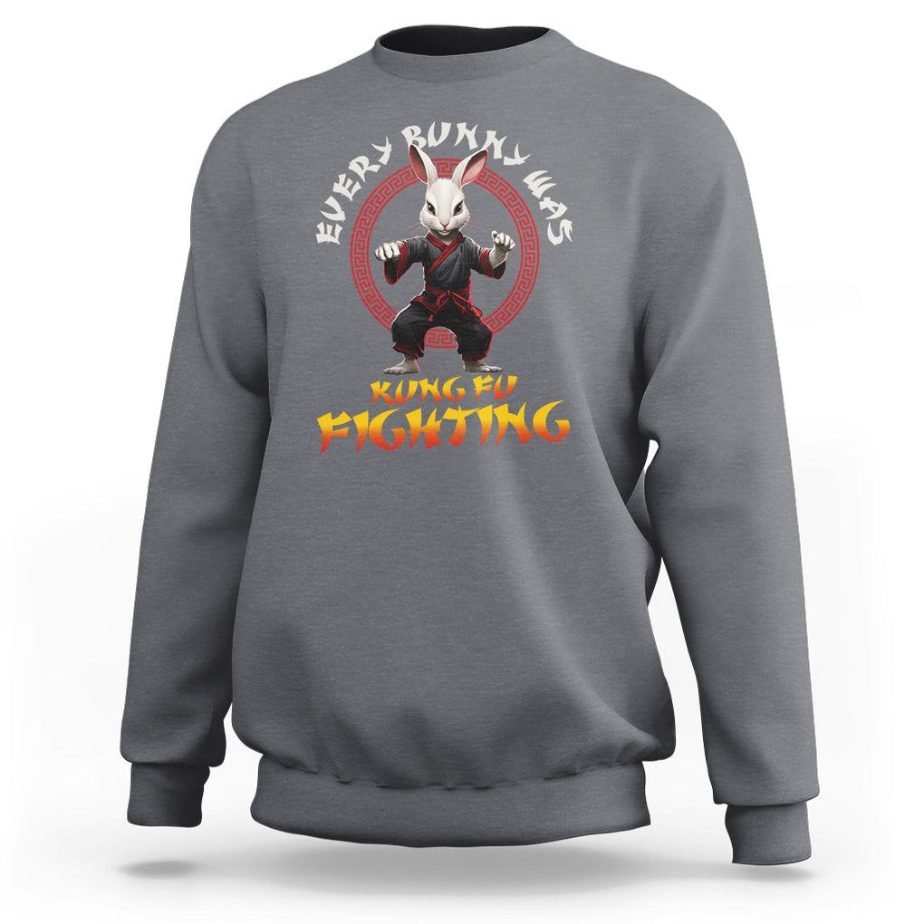Easter Day Sweatshirt Every Bunny Was Kung Fu Fighting Funny Rabbit TS09 Charcoal Printyourwear