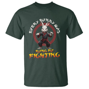 Easter Day T Shirt Every Bunny Was Kung Fu Fighting Funny Rabbit TS09 Dark Forest Green Printyourwear