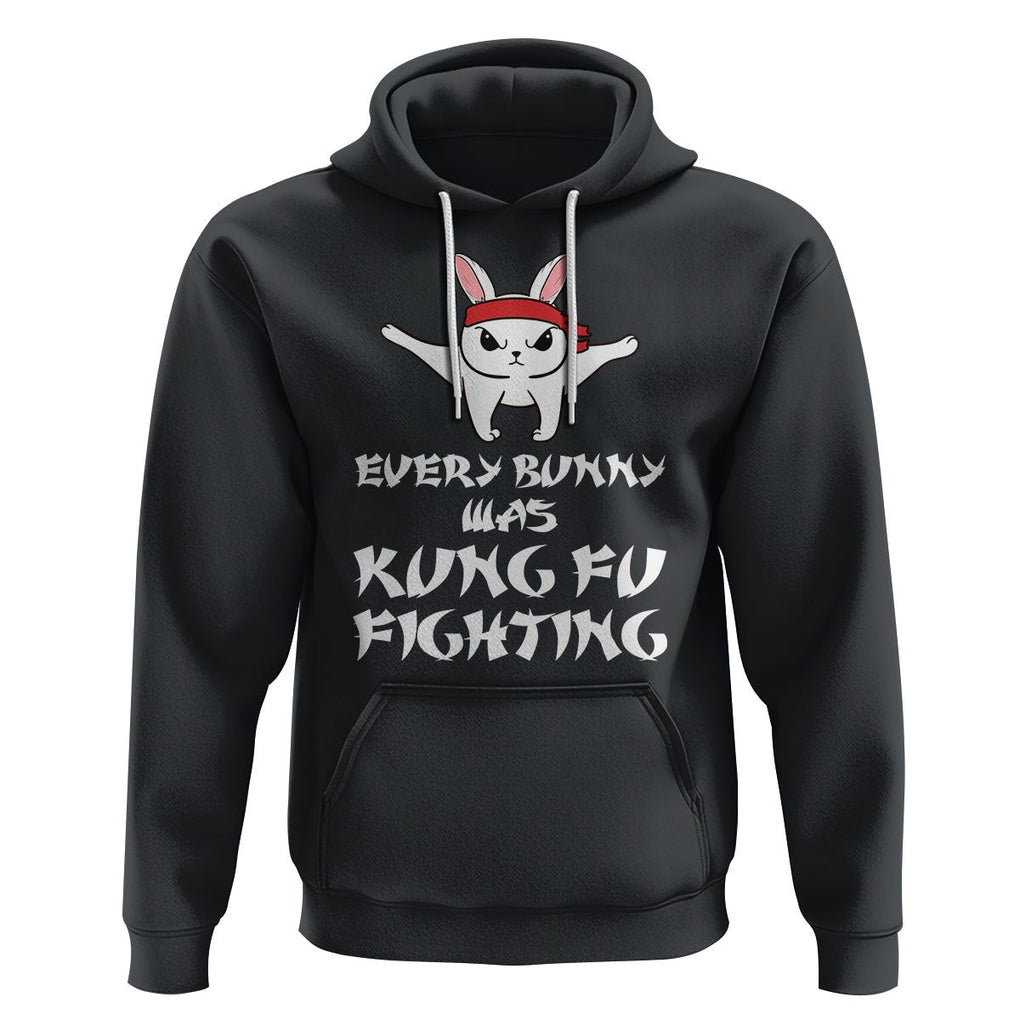 Easter Day Hoodie Every Bunny Was Kung Fu Fighting Funny Rabbit TS09 Black Printyourwear