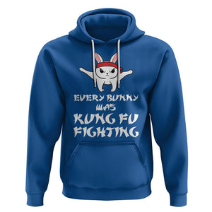 Easter Day Hoodie Every Bunny Was Kung Fu Fighting Funny Rabbit TS09 Royal Blue Printyourwear