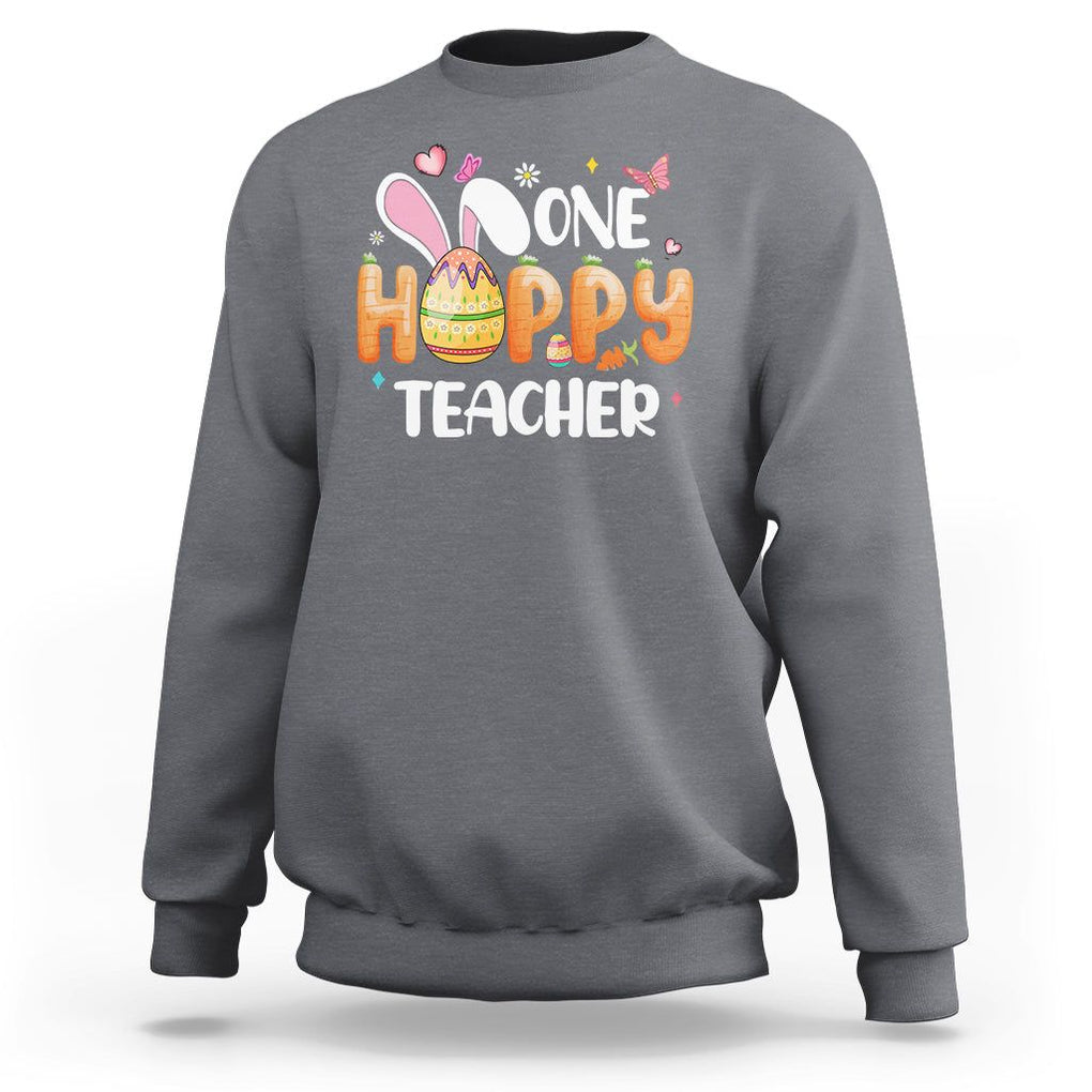 Easter Day Cute One Hoppy Teacher Bunny Carrot Sweatshirt TS09 Charcoal Printyourwear