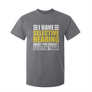 Funny Introvert T Shirt For Kid Selective Hearing Sorry TS09 Charcoal Print Your Wear