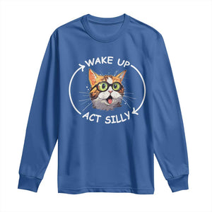 Funny Cat Meme Long Sleeve Shirt Wake Up Act Silly TS09 Royal Blue Print Your Wear