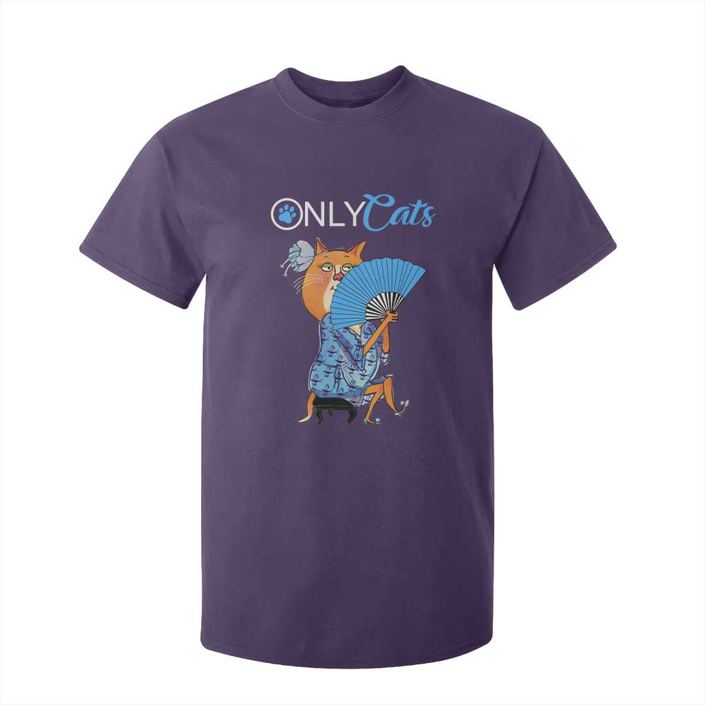 Funny Adult Joke Meme Only Cat T Shirt For Kid TS09 Purple Print Your Wear