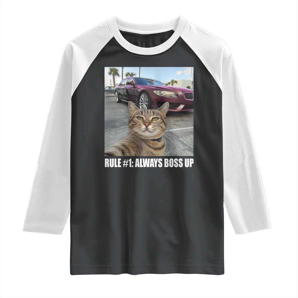 Funny Cat Meme Raglan Shirt Rule No.1 Always Boss Up TS09 Black White Print Your Wear