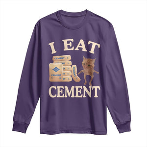 Funny Cat Meme Long Sleeve Shirt I Eat Cement TS09 Purple Print Your Wear