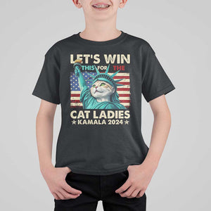 Funny Let's Win This For The Cat Ladies Kamala 2024 T Shirt For Kid Childless Cat Lady Harris Statue of Liberty TS09 Black Print Your Wear