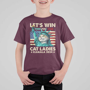 Funny Let's Win This For The Cat Ladies Kamala 2024 T Shirt For Kid Childless Cat Lady Harris Statue of Liberty TS09 Maroon Print Your Wear