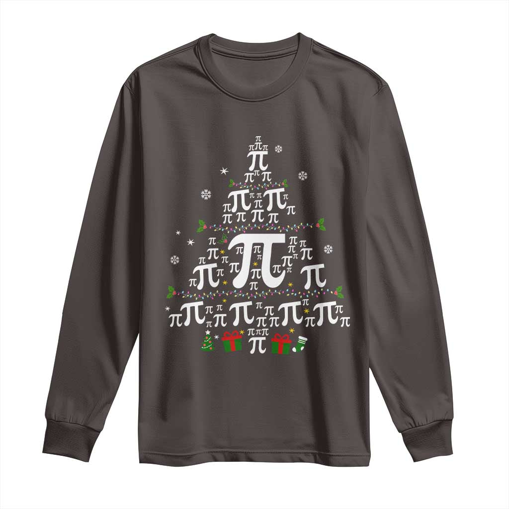 Funny Christmas Math Teacher Long Sleeve Shirt Pi Christmas Tree TS09 Dark Chocolate Print Your Wear