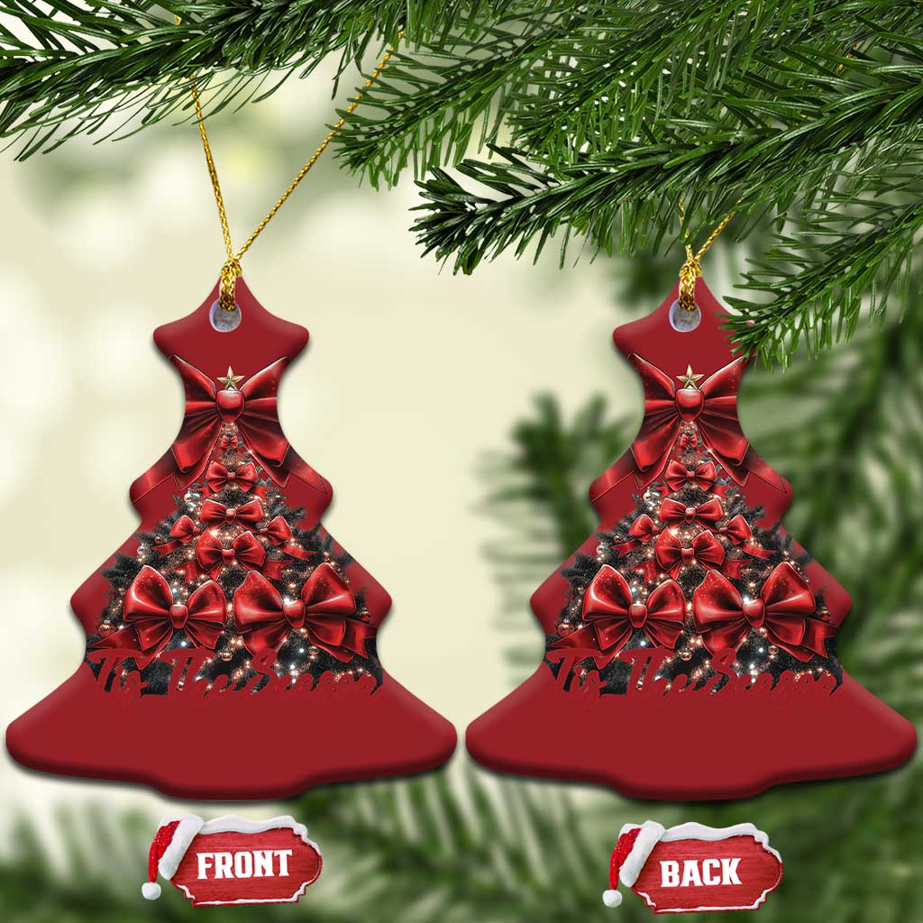 Christmas Tree Coquette Tis The Season Christmas Ornament TS09 Christmas Tree Red Print Your Wear