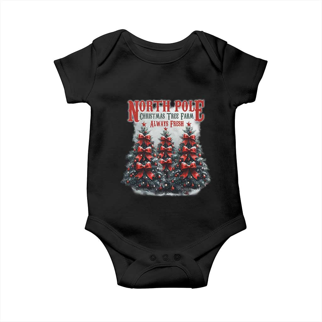 Xmas Coquette Baby Onesie North pole Christmas Tree Farm Always Fresh TS09 Black Print Your Wear