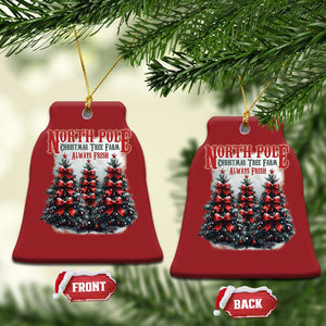 Xmas Coquette Christmas Ornament North pole Christmas Tree Farm Always Fresh TS09 Bell Flake Red Print Your Wear