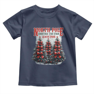 Xmas Coquette Toddler T Shirt North pole Christmas Tree Farm Always Fresh TS09 Navy Print Your Wear