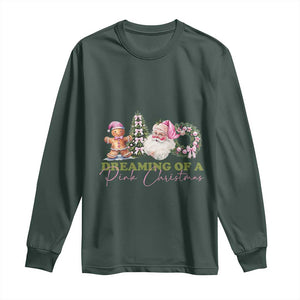 Dreaming Of A Pink Christmas Long Sleeve Shirt TS09 Dark Forest Green Print Your Wear