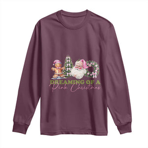 Dreaming Of A Pink Christmas Long Sleeve Shirt TS09 Maroon Print Your Wear