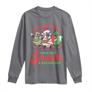 Funny Christmas Cake Long Sleeve Shirt Torn Between Looking' Like a Snack TS09 Charcoal Print Your Wear