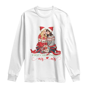 Our First Christmas As Mrs Mrs Long Sleeve Shirt LGBT Les Couple Xmas TS09 White Print Your Wear