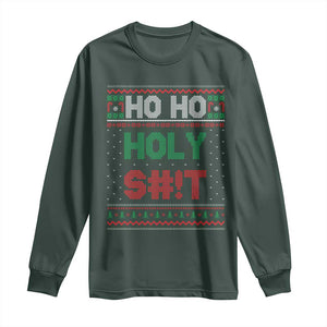 Funny Christmas Long Sleeve Shirt Ho Ho Holy Shit TS09 Dark Forest Green Print Your Wear