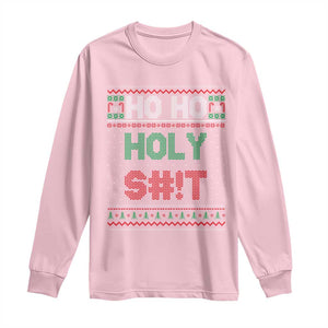 Funny Christmas Long Sleeve Shirt Ho Ho Holy Shit TS09 Light Pink Print Your Wear