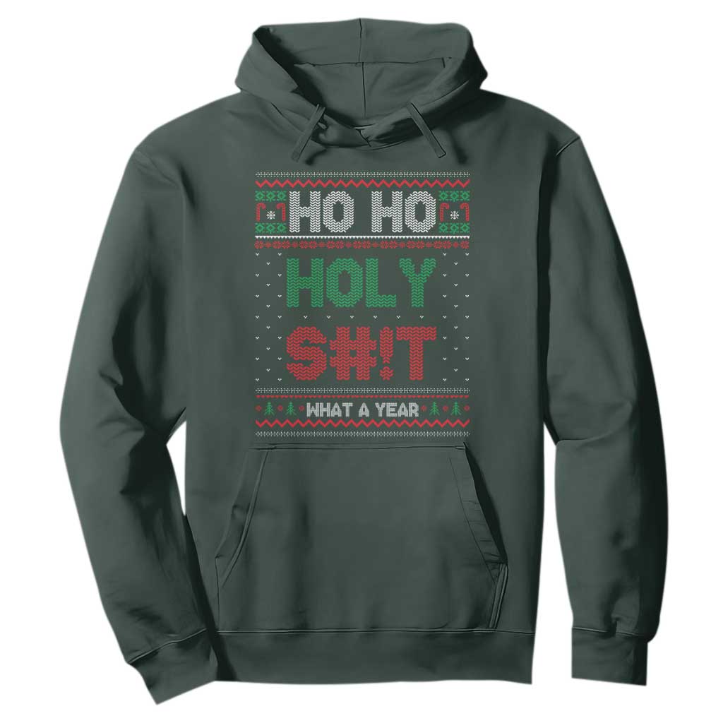 Funny Christmas Hoodie Ho Ho Holy S#!t What A Year - PrintYourWear Size: S Color: Dark Forest Green