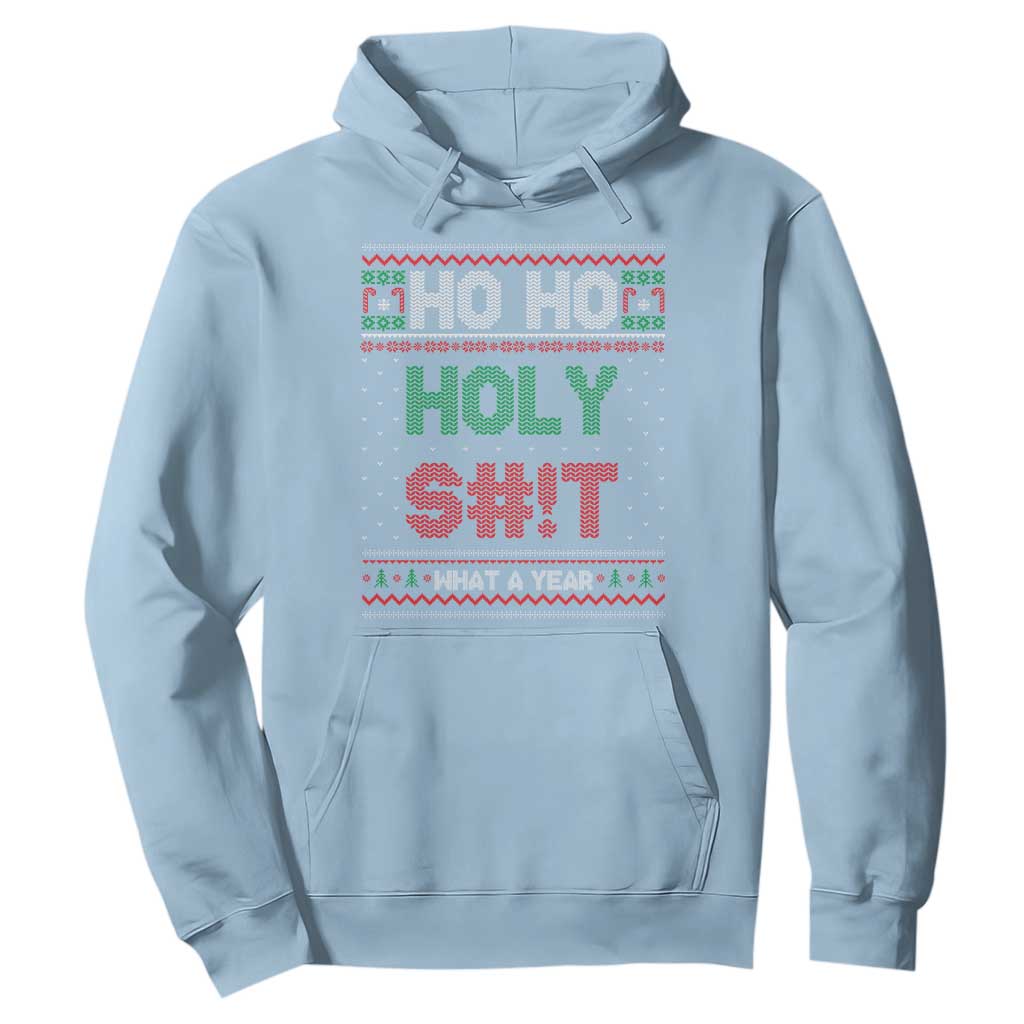Funny Christmas Hoodie Ho Ho Holy S#!t What A Year - PrintYourWear Size: S Color: Light Blue