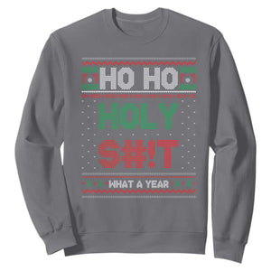Funny Christmas Sweatshirt Ho Ho Holy S#!t What A Year - PrintYourWear Size: S Color: Charcoal
