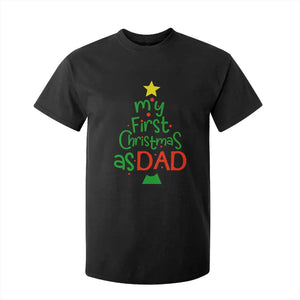 My First Christmas As Dad Family Matching T Shirt For Kid TS09 Black Print Your Wear