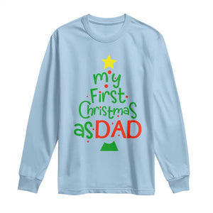 My First Christmas As Dad Family Matching Long Sleeve Shirt TS09 Light Blue Print Your Wear