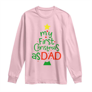 My First Christmas As Dad Family Matching Long Sleeve Shirt TS09 Light Pink Print Your Wear