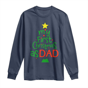 My First Christmas As Dad Family Matching Long Sleeve Shirt TS09 Navy Print Your Wear