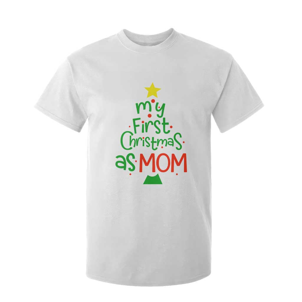 My First Christmas As Mom Family Matching T Shirt For Kid TS09 White Print Your Wear