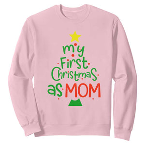 My First Christmas As Mom Family Matching Sweatshirt TS09 Light Pink Print Your Wear