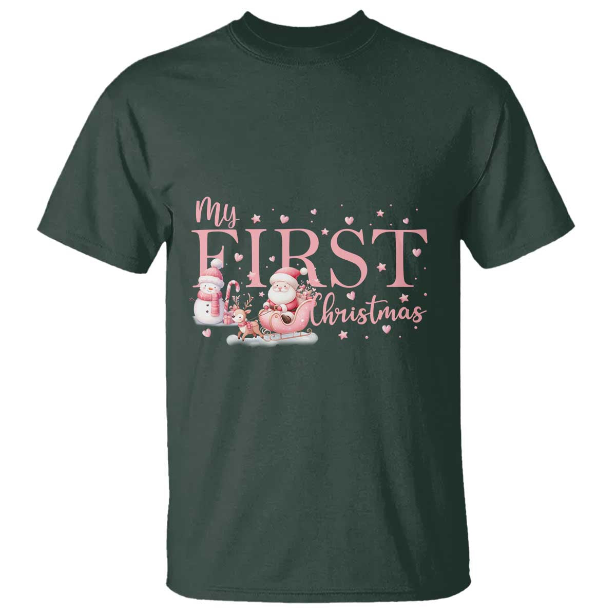 Cute First Christmas T Shirt Pink Santa Snowman TS09 Dark Forest Green Print Your Wear