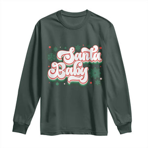 Funny Santa Baby Long Sleeve Shirt TS09 Dark Forest Green Print Your Wear