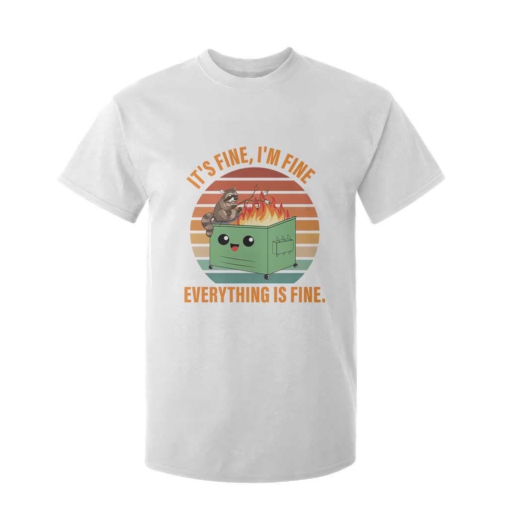 Funny Dumpster Fire T Shirt For Kid It's Fine I'm Fine Everything's Fine Raccoon TS09 White Print Your Wear