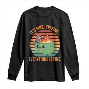 Funny Dumpster Fire Long Sleeve Shirt It's Fine I'm Fine Everything's Fine Raccoon TS09 Black Print Your Wear