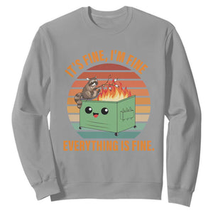 Funny Dumpster Fire Sweatshirt It's Fine I'm Fine Everything's Fine Raccoon TS09 Sport Gray Print Your Wear